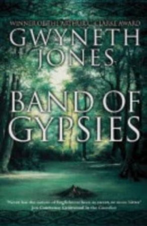 Band Of Gypsies by Gwyneth Jones