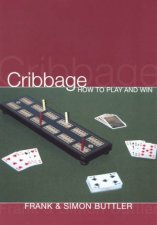 Cribbage How To Play And Win