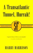 SF Collectors Edition A Transatlantic Tunnel Hurrah