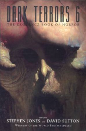 The Gollancz Book Of Horror by Stephen Jones & David Sutton