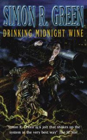 Drinking Midnight Wine by Simon R Green