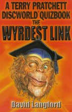 The Wyrdest Link A Terry Pratchett Discworld Quizbook