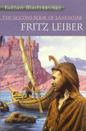 The Second Book Of Lankhmar by Fritz Leiber