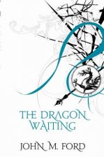 The Dragon Waiting