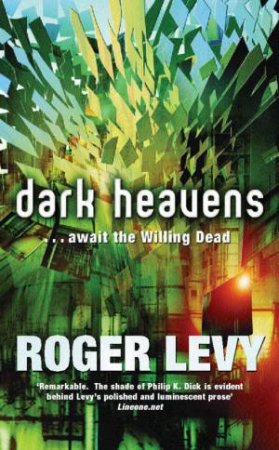 Dark Heavens by Roger Levy