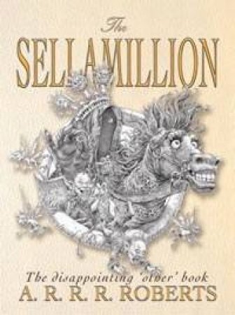 The Sellamillion by Adam Roberts