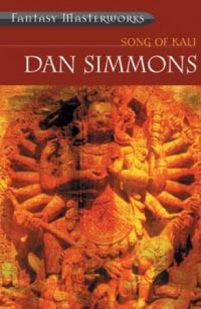 Song Of Kali by Dan Simmons