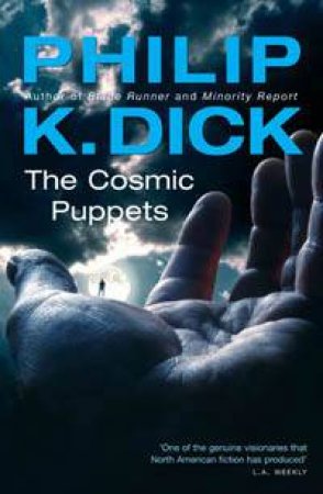 The Cosmic Puppets by Philip K Dick