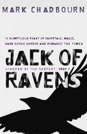 Jack Of Ravens by Mark Chadbourn