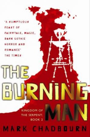 The Burning Man by Mark Chadbourn