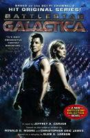 Battlestar Galactica by Jeffrey A Carver