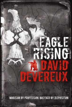 Eagle Rising by David Devereux