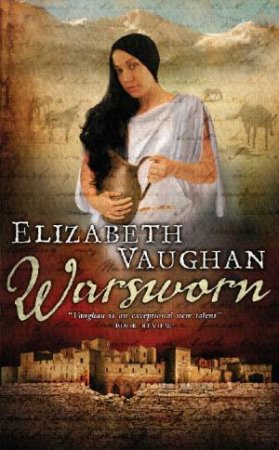 Warsworn by Elizabeth Vaughan