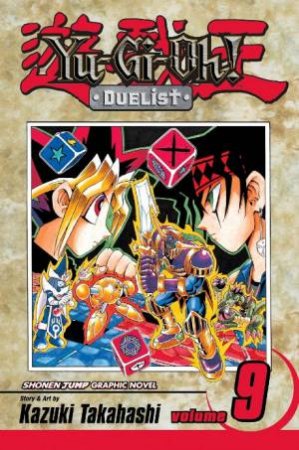 Yu-Gi-Oh! Duelist Volume 9 by Kazuki Takahashi