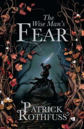 Wise Man's Fear by Patrick Rothfuss