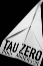 Tau Zero Gollancz Space Opera Series