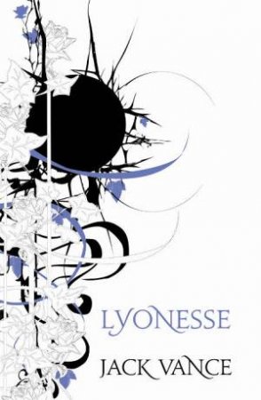 Lyonesse: Ultimate Fantasy Series by Jack Vance