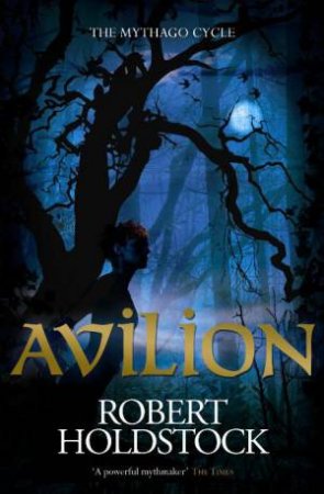 Avilion by Robert Holdstock