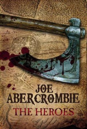 Heroes by Joe Abercrombie