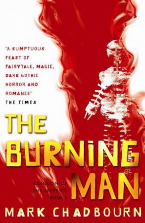 The Burning Man by Mark Chadbourn