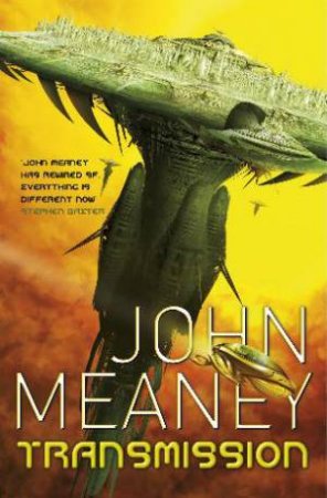 Transmission by John Meaney