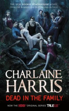 Dead in the Family by Charlaine Harris