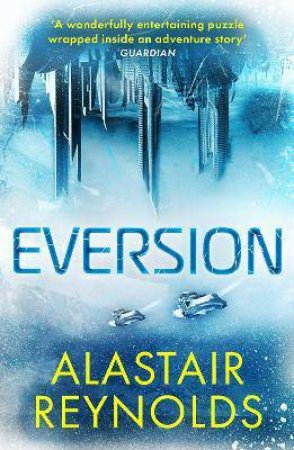 Eversion by Alastair Reynolds