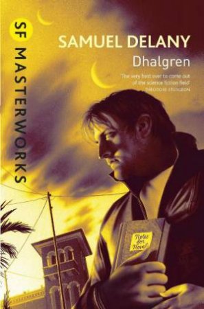 Dhalgren by Samuel R Delany