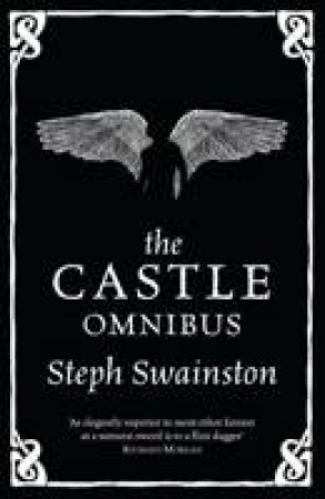 Castle Omnibus by Steph Swainston