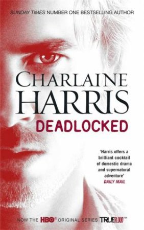 Deadlocked by Charlaine Harris