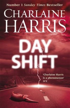 Day Shift by Charlaine Harris