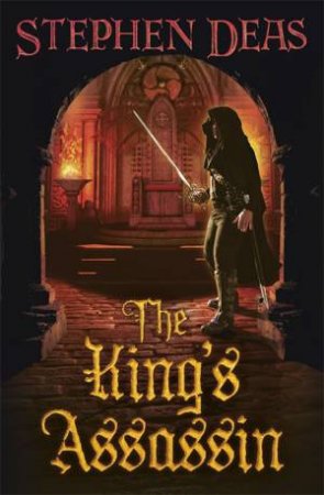 The King's Assassin by Stephen Deas