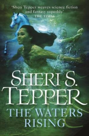 Waters Rising by Sheri S Tepper