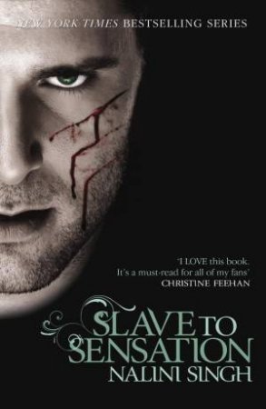 Slave to Sensation by Nalini Singh