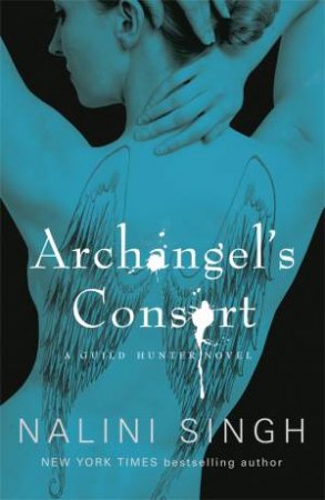 Archangel's Consort by Nalini Singh