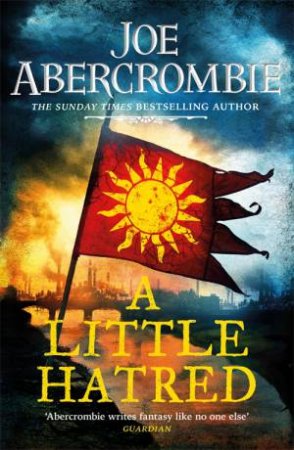 A Little Hatred by Joe Abercrombie