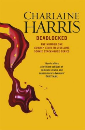 Deadlocked by Charlaine Harris