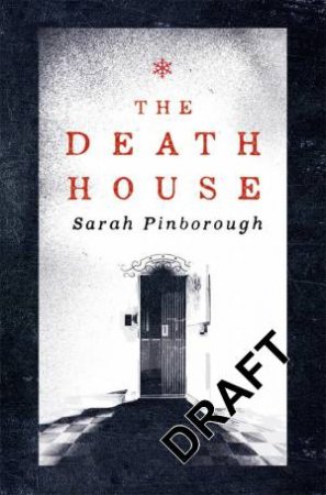 The Death House by Sarah Pinborough