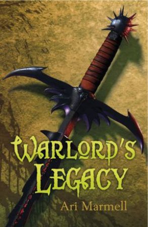 The Warlord's Legacy by Ari Marmell