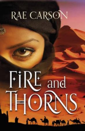 Fire and Thorns by Rae Carson