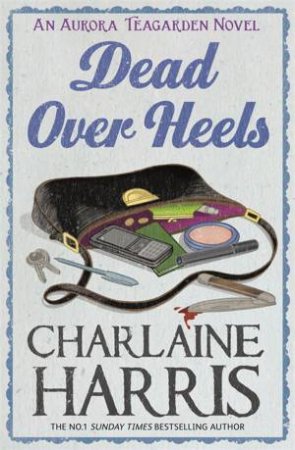 Dead Over Heels by Charlaine Harris