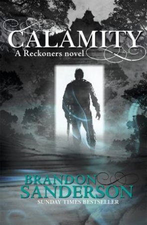 Calamity by Brandon Sanderson