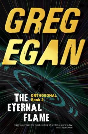 The Eternal Flame by Greg Egan