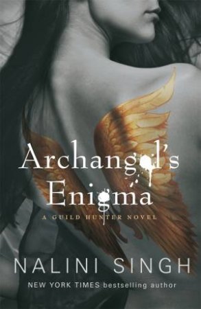 Archangel's Enigma by Nalini Singh