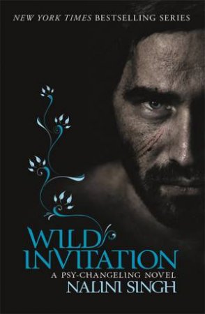 Psy-Changelings Collection: Wild Invitation by Nalini Singh