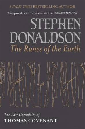 The Runes Of The Earth by Stephen Donaldson