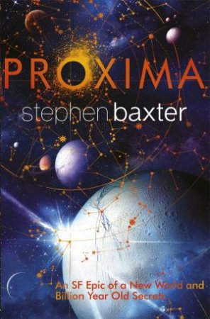 Proxima by Stephen Baxter