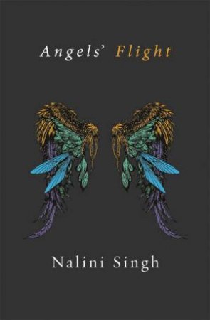 Guild Hunter Collection: Angels' Flight by Nalini Singh
