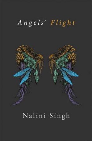 Guild Hunter Collection: Angels' Flight by Nalini Singh