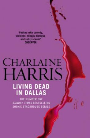 Living Dead In Dallas by Charlaine Harris